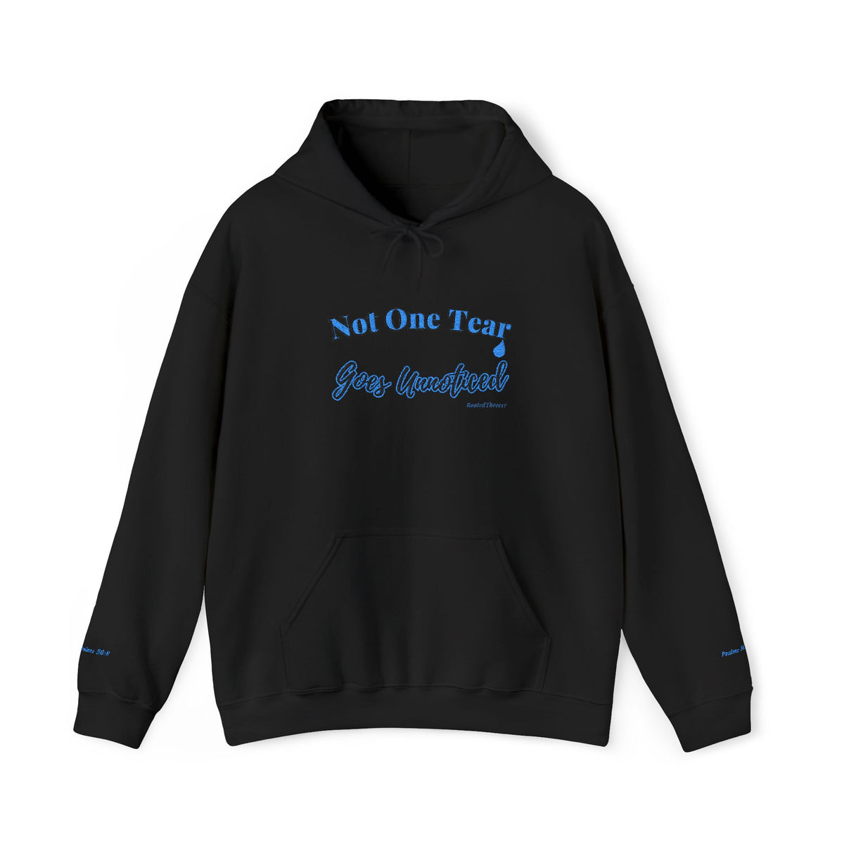 Every Tear Is Known™ Hooded Sweatshirt