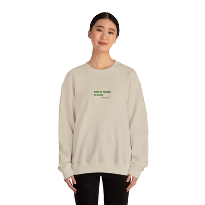 Even My Silence Is Heard™ Crewneck
