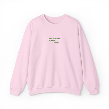 Even My Silence Is Heard™ Crewneck