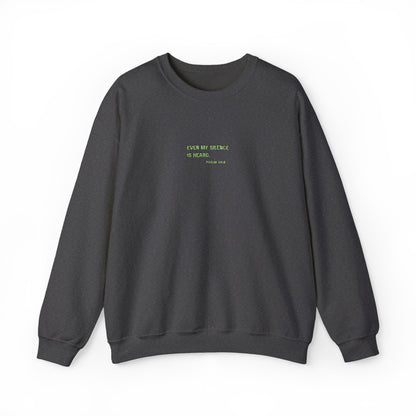 Even My Silence Is Heard™ Crewneck