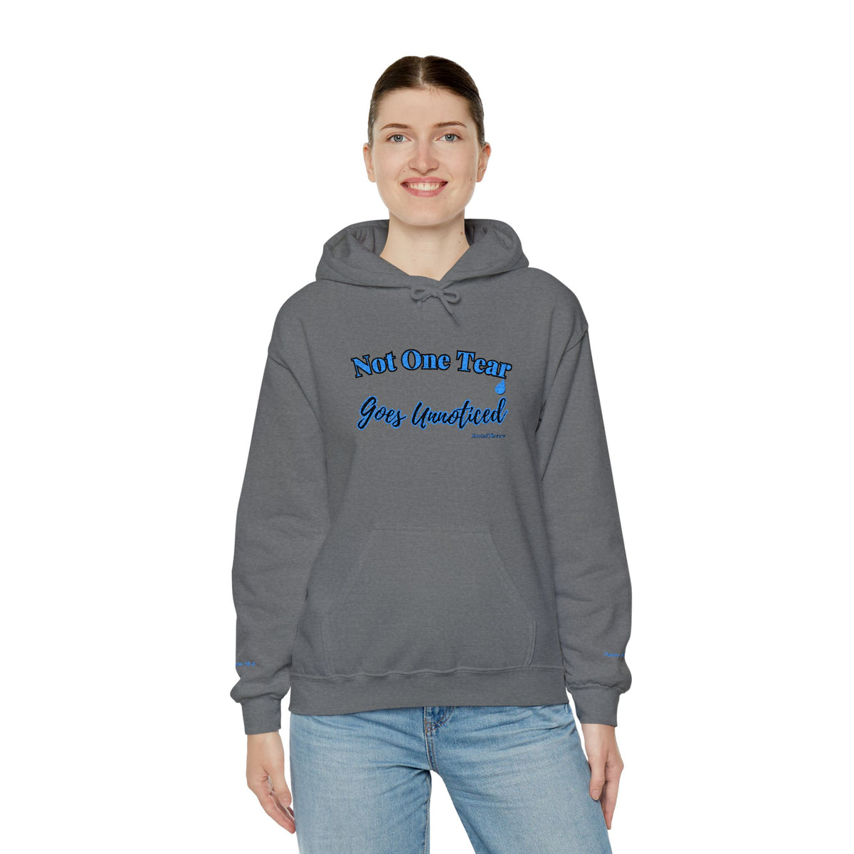 Every Tear Is Known™ Hooded Sweatshirt